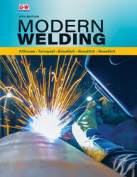 Modern Welding - Kevin E. Bowditch, Mark A. Bowditch (2023)