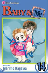 Baby & Me, Vol. 14 - Marimo Ragawa, Marimo Ragawa (2009)