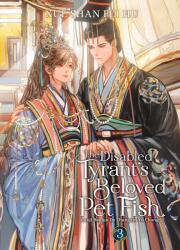 The Disabled Tyrant's Beloved Pet Fish: Canji Baojun de Zhangxin Yu Chong (2024)