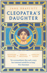 Cleopatra's Daughter - Jane Draycott (2023)