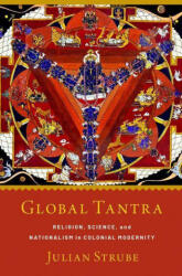 Global Tantra - Julian Strube (ISBN: 9780197627112)