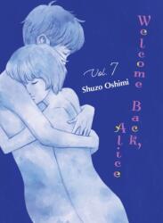 Welcome Back, Alice 7 (ISBN: 9781647293765)