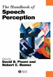 Handbook of Speech Perception - Pisoni, Remez (ISBN: 9780631229278)