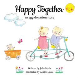 Happy Together - Julie Marie, Ashley Lucas (ISBN: 9781985661851)