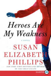 Heroes are My Weakness (ISBN: 9780062106131)