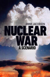 Nuclear War - Annie Jacobsen (2024)
