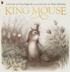 King Mouse - Cary Fagan (2023)