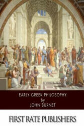 Early Greek Philosophy - John Burnet (ISBN: 9781503245303)