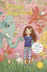 Liliane Susewind - Mit Elefanten spricht man nicht! - Eva Schöffmann-Davidov (ISBN: 9783733507718)