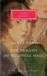 Agnes Grey / The Tenant of Wildfell Hall - Anne Bronte, Lucy Hughes-Hallett (ISBN: 9780307957801)