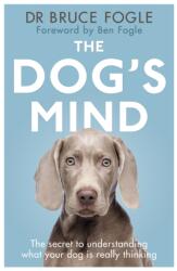 The Dog's Mind (ISBN: 9780720719642)