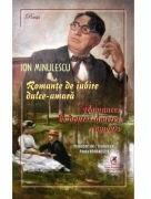 Romante de iubire dulce-amara - Ion Minulescu (ISBN: 9786060573227)