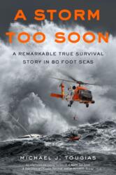 Storm Too Soon (ISBN: 9781250115379)