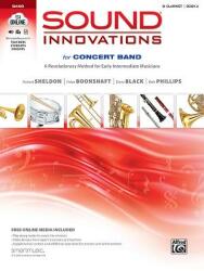 Sound Innovations for Concert Band Bk 2: A Revolutionary Method for Early-Intermediate Musicians (ISBN: 9780739067475)