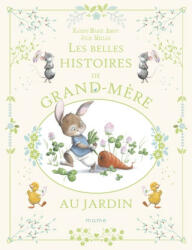 Les belles histoires de grand-mère au jardin - Karine-Marie Amiot (2023)