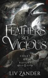 Feathers so Vicious - Zander Liv (2023)