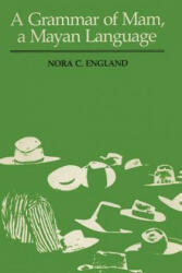 Grammar of Mam, A Mayan Language - Nora C. England (2011)