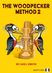 The Woodpecker Method 2 - Axel Smith (ISBN: 9781784831233)