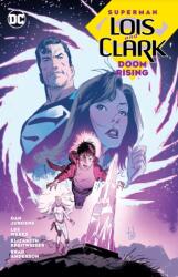 Superman: Lois and Clark: Doom Rising - Lee Weeks (ISBN: 9781779524584)