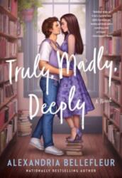Truly, Madly, Deeply (ISBN: 9780063258532)