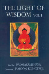 Light of Wisdom, Volume I - Padmasambhava (ISBN: 9789627341376)