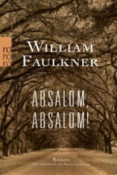 Absalom, Absalom! - William Faulkner, Nikolaus Stingl (ISBN: 9783499270994)