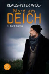 Mord am Deich - Klaus-Peter Wolf (ISBN: 9783596036356)