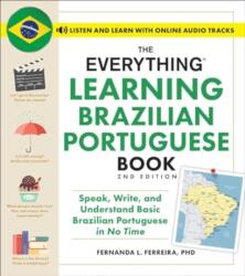 The Everything Learning Brazilian Portuguese Book, 2nd Edition (ISBN: 9781507223154)