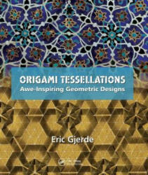 Origami Tessellations - GJERDE (ISBN: 9781138442306)