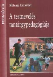 A testnevelés tantárgypedagógiája (2004)