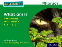 Read Write Inc. Phonics: Green Set 1 Non-fiction 4 What Am I? (ISBN: 9780198373452)