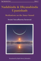 Nadabindu & Dhyanabindu Upanishads: Meditations on the Inner Sound - Ruth Perini (ISBN: 9780648910749)
