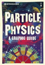 Introducing Particle Physics - Tom Whyntie & Oliver Pugh (2014)