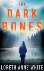 The Dark Bones (ISBN: 9781542091541)