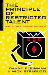 Principle of Restricted Talent - Danny Kleinman, Nick Straguzzi (ISBN: 9781894154925)