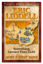 Eric Liddell - Janet Benge (2009)