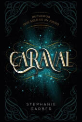 CARAVAL - GARBER, STEPHANIE (ISBN: 9788419130136)