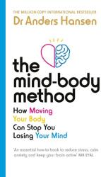 The Mind-Body Method (ISBN: 9781785044366)