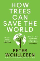 How Trees Can Save the World (ISBN: 9780008447243)