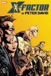 X-Factor By Peter David Omnibus Vol. 3 (ISBN: 9781302953300)