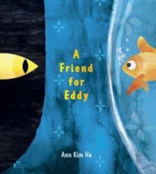 A Friend for Eddy (ISBN: 9780063315464)