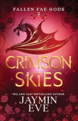 Crimson Skies - Jaymin Eve (ISBN: 9781925876376)