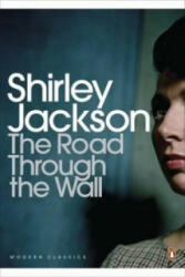 The Road Through the Wall - Shirley Jackson (2013)