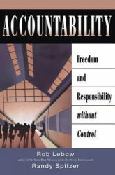 Accountability - Freedom and Responsibility without Control - Randy Spitzer (2009)