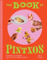 The Book of Pintxos (ISBN: 9781579659875)