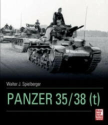 Panzer 35/38 (t) - Walter J. Spielberger (2013)