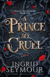 A Prince So Cruel (ISBN: 9781035416998)