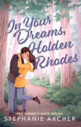 In Your Dreams, Holden Rhodes (ISBN: 9781398724471)