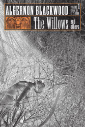 The Willows and Others - S. T. Joshi (ISBN: 9781614984016)
