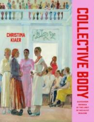 Collective Body (ISBN: 9780226827162)